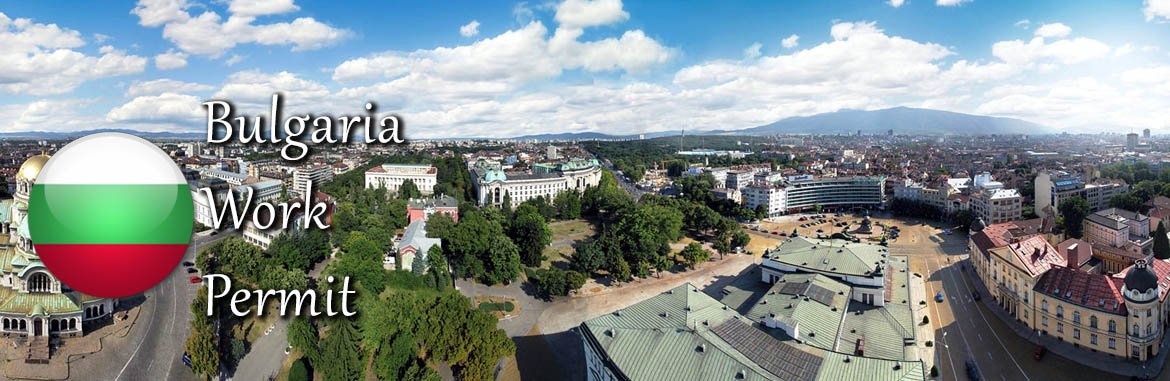 Bulgaria work permit Bulgaria work permit